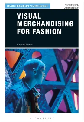 Vizuální merchandising pro módu - Visual Merchandising for Fashion