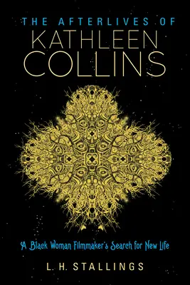 The Afterlives of Kathleen Collins: A Black Woman Filmmaker's Search for New Life (Černošská filmařka hledá nový život) - The Afterlives of Kathleen Collins: A Black Woman Filmmaker's Search for New Life