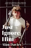 Prostě ho ignorujte - Just Ignore Him