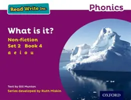 Read Write Inc. Phonics: Co to je? - Read Write Inc. Phonics: Purple Set 2 Non-fiction 4 What is it?