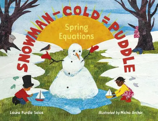 Sněhulák - zima = louže: Jarní rovnice - Snowman - Cold = Puddle: Spring Equations