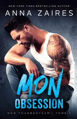Posedlost (Mon Tourmenteur: tome 2) - Mon Obsession (Mon Tourmenteur: tome 2)
