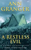 Neklidné zlo (Mitchell & Markby 14) - Záhada vraždy na anglické vesnici plná intrik a podezření - Restless Evil (Mitchell & Markby 14) - An English village murder mystery of intrigue and suspicion