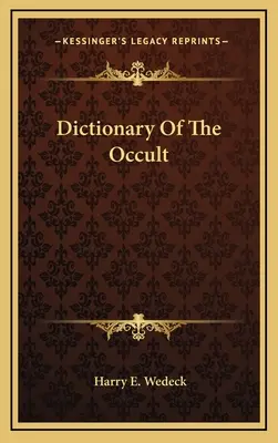 Slovník okultismu - Dictionary Of The Occult