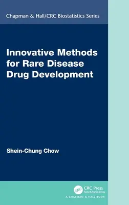 Inovativní metody vývoje léčiv pro vzácná onemocnění - Innovative Methods for Rare Disease Drug Development