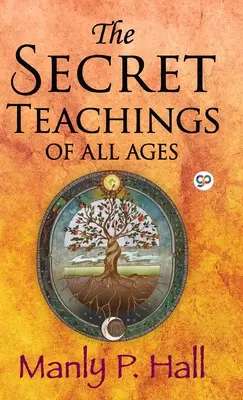 Tajná učení všech věků - The Secret Teachings of All Ages
