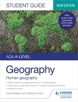 AQA A-level Geography Student Guide 2: Human Geography