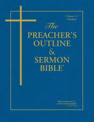Kazatelská osnova a Bible pro kázání: Kniha Bible pro kazatele: Kniha Bible pro kazatele: Čtyři čísla - Preacher's Outline & Sermon Bible-KJV-Numbers