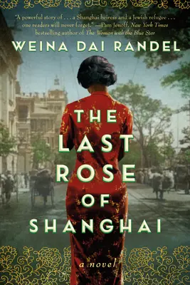 Poslední růže ze Šanghaje - The Last Rose of Shanghai