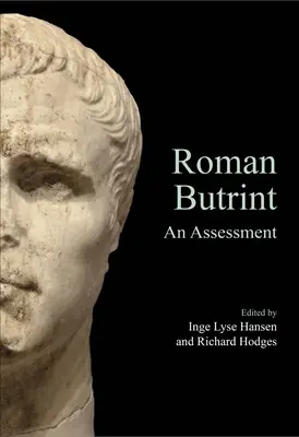 Římský Butrint: An Assessment - Roman Butrint: An Assessment