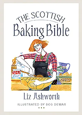Skotská bible pečení - The Scottish Baking Bible