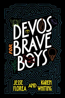 Pobožnosti pro odvážné chlapce - Devos for Brave Boys