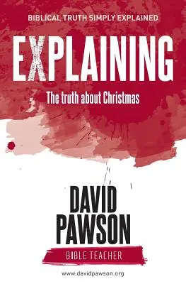 VYSVĚTLENÍ Pravda o Vánocích - EXPLAINING The Truth about Christmas
