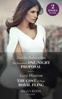 Innocent's One-Night Proposal / The Cost Of Their Royal Fling - Nevinný návrh na jednu noc / Cena jejich královského úletu - Innocent's One-Night Proposal / The Cost Of Their Royal Fling - The Innocent's One-Night Proposal / the Cost of Their Royal Fling