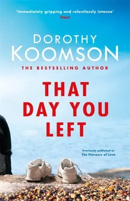 Ten den, kdy jsi odešla - That Day You Left