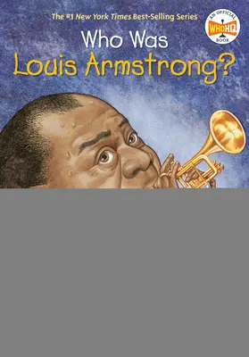 Kdo byl Louis Armstrong? - Who Was Louis Armstrong?