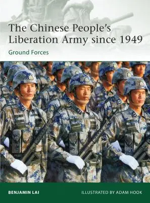 Čínská lidová osvobozenecká armáda od roku 1949: Pozemní síly - The Chinese People's Liberation Army Since 1949: Ground Forces