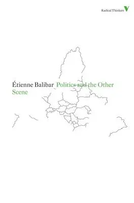 Politika a jiná scéna - Politics and the Other Scene