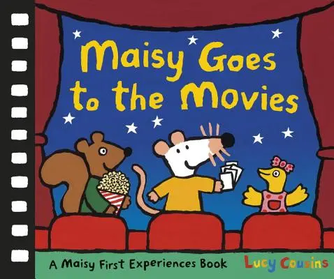 Maisy jde do kina: Knížka pro první zážitky Maisy. - Maisy Goes to the Movies: A Maisy First Experiences Book