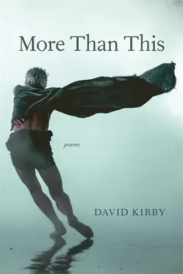 Více než to: Básně: - More Than This: Poems