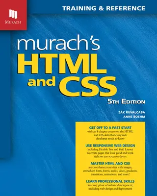 Murach's HTML and CSS (5. vydání) - Murach's HTML and CSS (5th Edition)