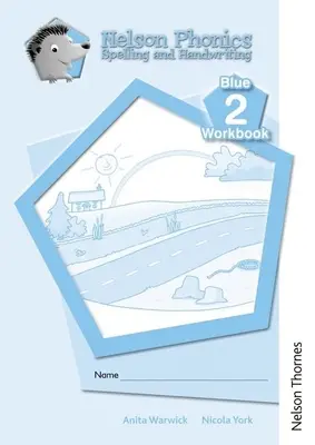 Nelson Phonics Hláskování a psaní rukou Modré pracovní sešity 2 (10) - Nelson Phonics Spelling and Handwriting Blue Workbooks 2 (10)