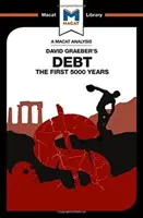 Analýza knihy Davida Graebera Dluh: prvních 5000 let - An Analysis of David Graeber's Debt: The First 5,000 Years