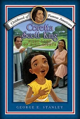 Coretta Scott Kingová: Kingta Scottová: první dáma občanských práv - Coretta Scott King: First Lady of Civil Rights