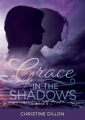 Milost ve stínech - Grace in the Shadows