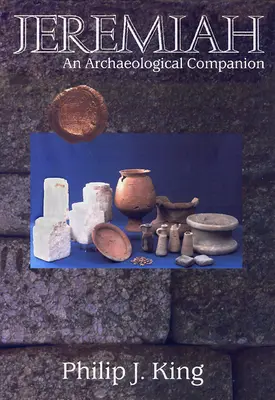 Jeremiáš: Archeologický společník - Jeremiah: An Archaeological Companion