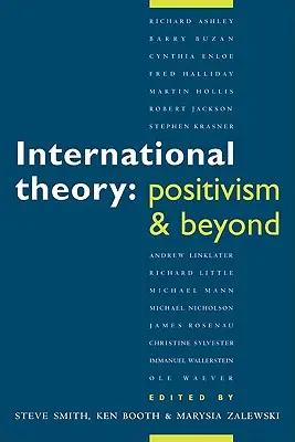 Mezinárodní teorie: Pozitivismus a jeho hranice - International Theory: Positivism and Beyond