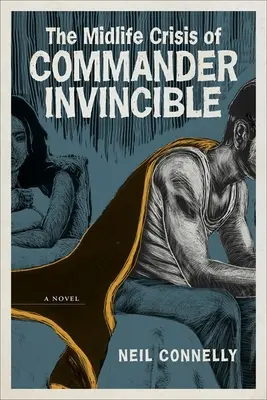 Krize středního věku velitele Neporazitelného - The Midlife Crisis of Commander Invincible