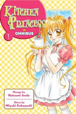 Kitchen Princess Omnibus, svazek 1 - Kitchen Princess Omnibus, Volume 1