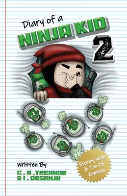 Deník nindža dítěte 2: Bouře s tunou zombíků - Diary Of A Ninja Kid 2: Stormy With A Ton Of Zombies