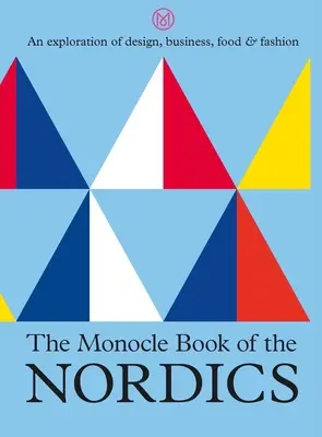 Kniha Monocle o severských zemích - The Monocle Book of the Nordics