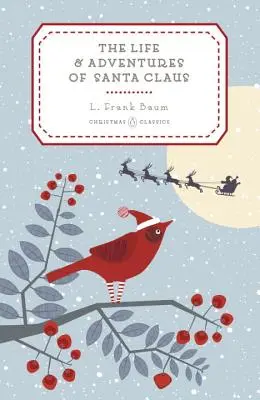 Život a dobrodružství Santa Clause - The Life and Adventures of Santa Claus