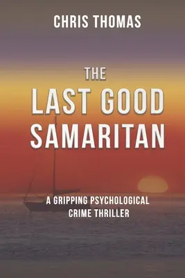 Poslední dobrý samaritán - The Last Good Samaritan