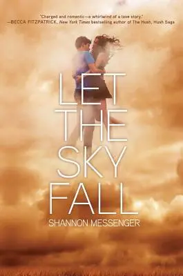 Nechte nebe padat, 1 - Let the Sky Fall, 1