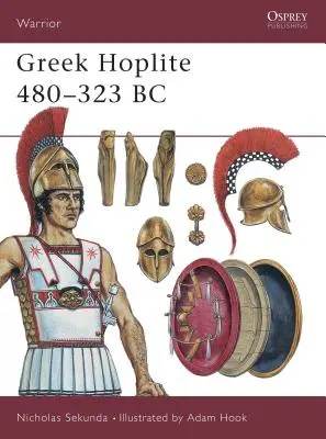 Řečtí hoplíté 480 323 př. n. l. - Greek Hoplite 480 323 BC