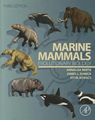 Mořští savci: Evoluční biologie - Marine Mammals: Evolutionary Biology