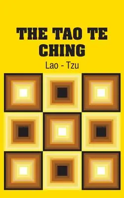 Tao te ťing - The Tao Te Ching
