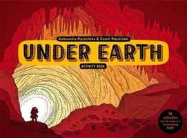 Pod zemí Kniha aktivit - Under Earth Activity Book