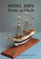 Modely lodí od nuly - Model Ships from Scratch