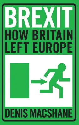 Brexit: Jak Británie opustila Evropu - Brexit: How Britain Left Europe