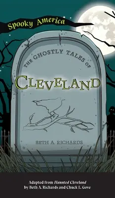 Přízračné příběhy Clevelandu - Ghostly Tales of Cleveland