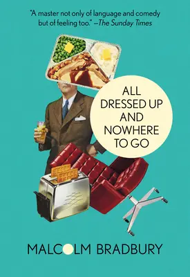 Všichni oblečeni a není kam jít - All Dressed Up and Nowhere to Go