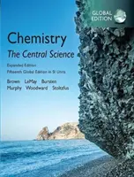 Chemistry: The Central Science in SI Units, Expanded Edition, Global Edition Chemistry: The Central Science in SI Units, Global Edition - Chemistry: The Central Science in SI Units, Expanded Edition, Global Edition