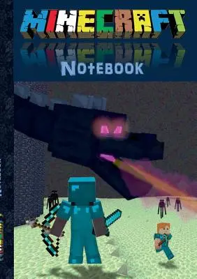 Minecraft Notebook 'Ender Dragon' (quad paper): neoficiální minecraft sešit (zápisky, pro matematiku, škola, základní škola, žáci, poznámky, čtverečkovaný p - Minecraft Notebook 'Ender Dragon' (quad paper): unofficial minecraft book (taking notes, for mathematics, school, primary, pupils, comments, squared p