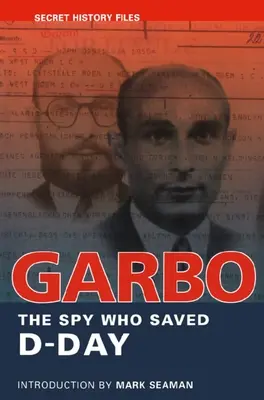 Garbo: Špiónka, která zachránila den D - Garbo: The Spy Who Saved D-Day