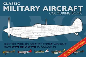 Omalovánky vojenských letadel - Military Aircraft Colouring Book
